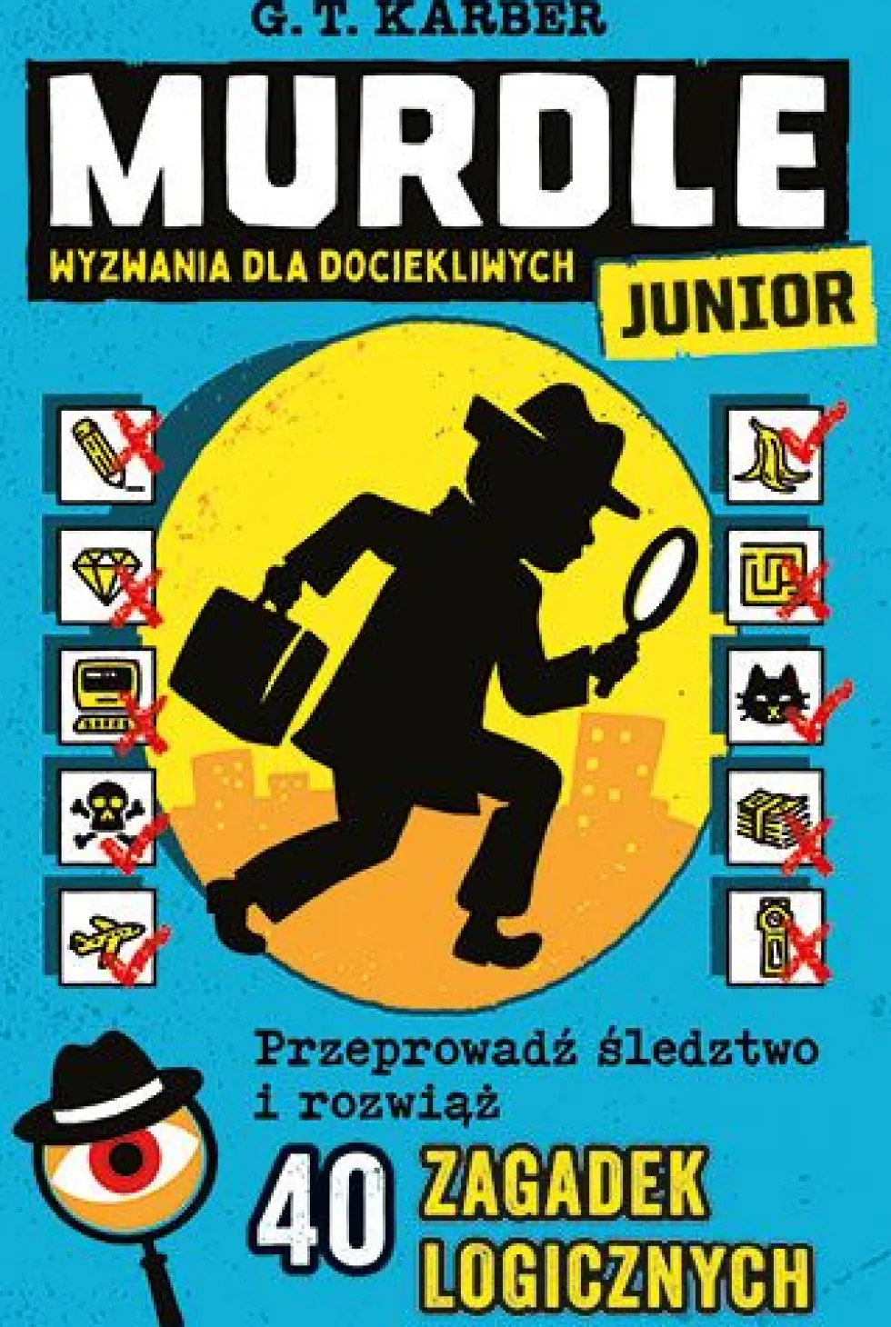 Wyzwania dla dociekliwych. Murdle Junior