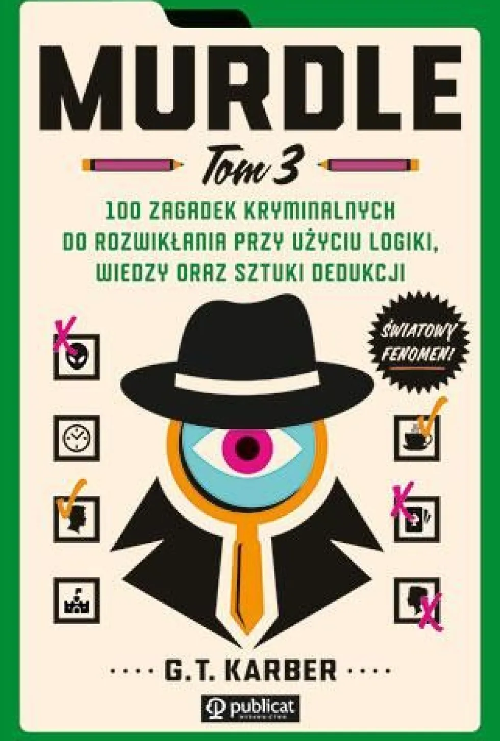 100 zagadek kryminalnych - Murdle tom 3