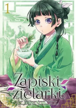 Zapiski zielarki - tom 1