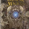 Zew Cthulhu RPG: Wielki Grymuar Magii Mitów Cthulhu