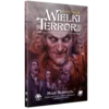 Zew Cthulhu RPG: Wielki Terror